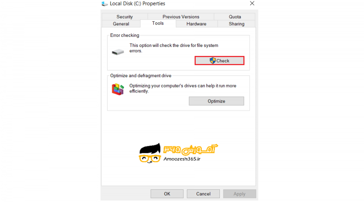 چک کردن خطاهای هارد دیسک Check Your Hard Drive for Errors در سیستم عامل ویندوز 10 (WINDOWS 10)